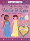 Image for Dolly Dressing: Sophie &amp; Kate : Fashionable Friends