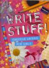 Image for Write Stuff : Creative Writing for Girls