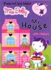 Image for Press-out and Make My House : Stickers, Press-outs, Dolls