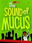 Image for The Sound of Mucus