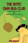 Image for Stanley and the slugs  : and, Boris and the stag beetles