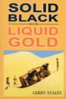Image for Solid Black and Liquid Gold