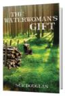 Image for The Waterwoman&#39;s Gift