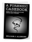 Image for A forensic casebook