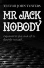 Image for Mr Jack Nobody