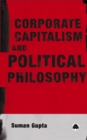 Image for Corporate capitalism and political philosophy