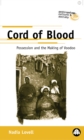 Image for Cord of blood: possession and the making of voodoo