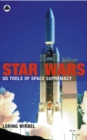 Image for Star wars: US tools of space supremacy