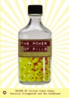 Image for The power of pills: social, ethical and legal issues in drug development marketing and pricing