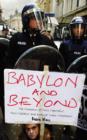 Image for Babylon and beyond: the economics of anti-capitalist, anti-globalist and radical green movements