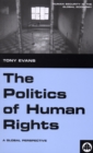 Image for The politics of human rights: a global perspective