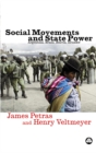 Image for Social movements and state power: Argentina, Brazil, Bolivia, Ecuador