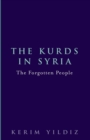 Image for The Kurds in Syria: The Forgotten People