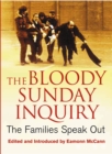 Image for Bloody Sunday Inquiry: The Families Speak Out