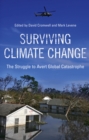 Image for Surviving climate change: the struggle to avert global catastrophe