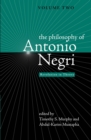 Image for Philosophy of Antonio Negri, Volume Two: Revolution in Theory