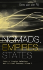 Image for Nomads, empires, states: modes of foreign relations and political economy