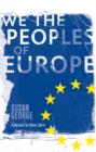 Image for We the peoples of Europe