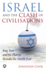 Image for Israel and the clash of civilisations