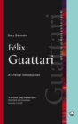 Image for Felix Guattari: a critical introduction