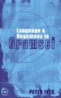 Image for Language and hegemony in Gramsci