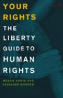 Image for Your rights: the Liberty guide to human rights.