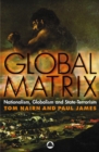 Image for Global matrix: nationalism, globalism and state-terrorism