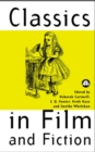 Image for Classics in film and fiction