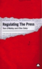 Image for Regulating the press