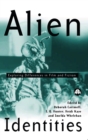 Image for Alien identities: exploring difference in film and fiction