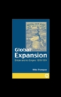 Image for Global expansion: Britain and its Empire, 1870-1914