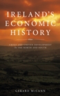 Image for Ireland&#39;s economic history: crisis and development in the North and South