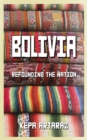 Image for Bolivia: refounding the nation