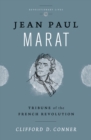 Image for Jean Paul Marat: tribune of the French Revolution