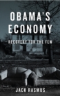 Image for Obama&#39;s economy: recovery for the few