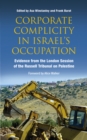 Image for Corporate Complicity in Israel&#39;s Occupation: Evidence from the London Session of the Russell Tribunal on Palestine