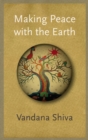Image for Making peace with the Earth