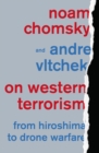 Image for On western terrorism: from Hiroshima to drone warfare