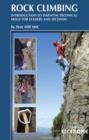 Image for Rock climbing: introduction to essential technical skills for leaders and seconds