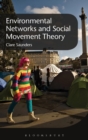 Image for Environmental Networks and Social Movement Theory
