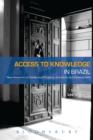 Image for Access to knowledge in Brazil: new research in intellectual property, innovation and development