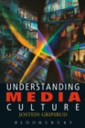 Image for Understanding media culture