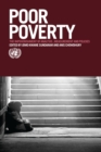 Image for Poor Poverty: The Impoverishment of Analysis, Measurement and Policies