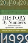 Image for History by numbers  : an introduction to quantitative approaches