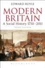 Image for Modern Britain: a social history, 1750-2011