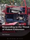 Image for Responding to the threat of violent extremism: failing to prevent