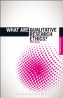 Image for What Are Qualitative Research Ethics?
