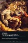 Image for Homer: the resonance of epic
