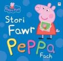 Image for Peppa Pinc: Stori Fawr Peppa Fach