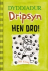 Image for Dyddiadur Dripsyn: 8. Hen Dro!